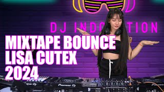 TAKUTU KUTU X GET LOW X NEWTHANG MIXTAPE BOUNCE 2024  SEXY LISA CUTEX [upl. by Humpage]