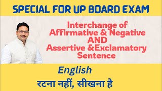 Exercise interchange of Affirmative amp Negative AND Assertive amp Exclamatory Sentences [upl. by Ahsikad]