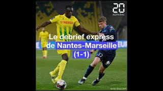 Ligue 1 Débrief de NantesMarseille 11 [upl. by Isadore900]