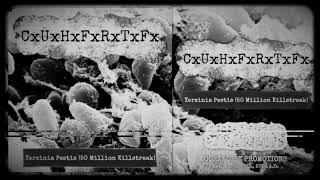 CxUxHxFxRxTxFx  Yersinia Pestis 50 Million Killstreak Full Single Harsh Gorenoise Wall [upl. by Caitrin]