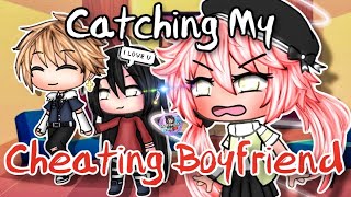 Catching My Cheating Boyfriend  GLMM  Gacha Life Mini Movie [upl. by Lede45]