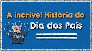 Dia dos Pais  A incrível História [upl. by Offen]