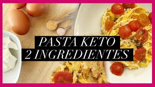 Cómo hacer PASTA KETO con sólo 2 INGREDIENTES Recetas keto 01 [upl. by Aneeram]