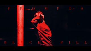 Prompts  quotBLVCK PILLquot Official Music Video [upl. by Crespi]