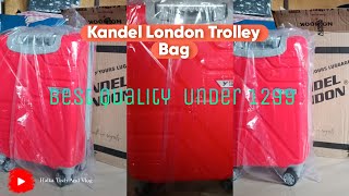 Kandel London Trolley Bag  Best Quality Trolley Bag  Medium size 57cm  Best Quality  Under 1299 [upl. by Undry]