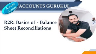 R2R Basics of  Balance Sheet Reconciliations [upl. by Ress]