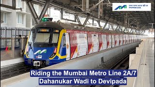 Riding the Mumbai Metro Line 2A7  Dahanukar Wadi to Devipada [upl. by Hinkle]