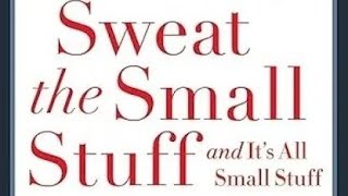 Dont sweat the small stuff 1 [upl. by Atnima]