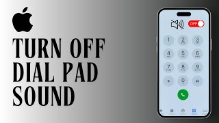 How to Turn Off Dial Pad Sound on iPhone [upl. by Spada31]