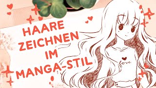 Tutorial Haare Zeichnen im MangaStil PT 02 [upl. by Uball928]