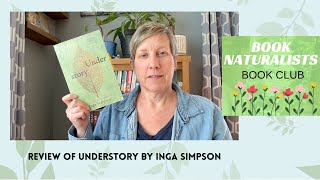 Review of Understory by Inga Simpson [upl. by Lorenz]