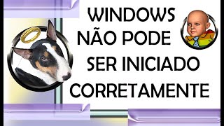 Windows não pode ser iniciado corretamente Somente para técnicos [upl. by Nilknarf]