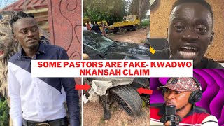 ASUSome Pastors Are Fke Kwadwo Nkansah Speaks After His Accident RumourSteve Rect [upl. by Jarib]