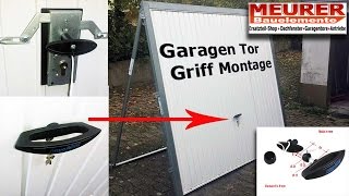 Universal Garagen Tor Griff und Zylinder Montage Hörmann Novoferm Siebau [upl. by Fariss]