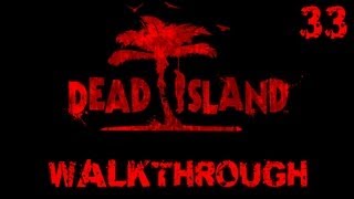 Dead Island Collectible Walkthrough Part 33  BloodCovered Sewer Walls [upl. by Anah591]