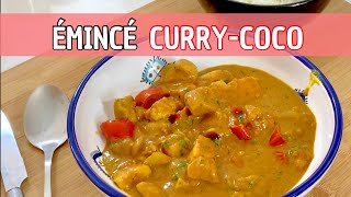 ÉMINCÉ DE POULET AU CURRYCOCO La recette qui rendra heureux votre mari 🍛🍚🍗 [upl. by Rola]