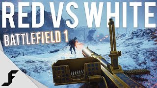 RED VS WHITE  Battlefield 1 New Map [upl. by Okika]