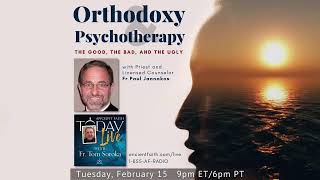 Orthodoxy Psychotherapy  The Good the Bad and the Ugly [upl. by Aihcila]