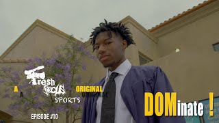 DOMinate EP 10 GRADUATION DAY   GONZAGA Signee Dominick Harris DocuSeries [upl. by Ezarras587]