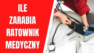 ile zarabia ratownik medyczny Poznaj zarobki ratowników medycznych [upl. by Illac983]