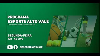 Programa Esporte Alto Vale  2904  015 [upl. by Lynnworth]