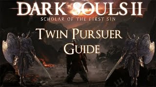 Dark Souls II SOFS Twin Pursuer Guide NPC SUMMONS [upl. by Keefer]