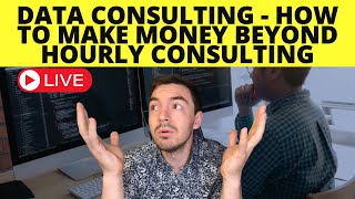 Data Engineering Consulting  The Different Ways You Can Make Money Consulting [upl. by Yeldarb]