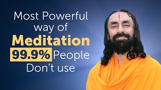 The Most Powerful Way of Meditation that Many People Dont use  Swami Mukundananda [upl. by Aihsatal]