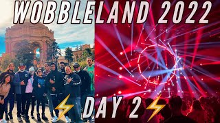 WOBBLELAND 2022  DAY 2⚡️  San Fran Vlog 011522 [upl. by Eiltan286]