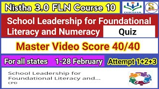 School Leadership for Foundational Literacy and Numeracy Quiz  Nistha 30 Module 10 Quiz Answers [upl. by Charmion]