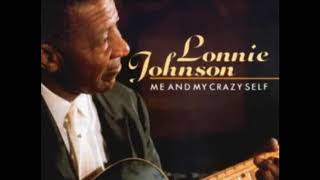 Lonnie Johnson  Me And My Crazy Self Full Album [upl. by Howlan175]