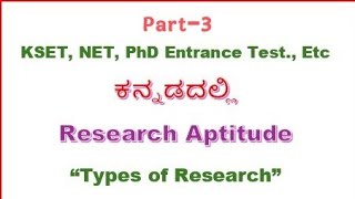 KSET EXAM Preparation In Kannada Part3  Types of Research [upl. by Caravette]