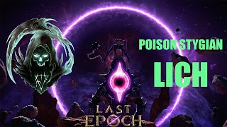 Last Epoch  11 Stygian Poison Lich Build Guide  600 corruption Easy to setup [upl. by Mccormick706]