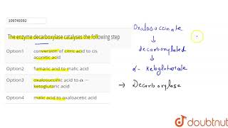 The enzyme decarboxylase catalyses the following step [upl. by Hales251]