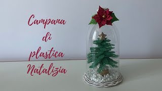 Campana di plastica Natalizia  Stefi64 [upl. by Ulani]