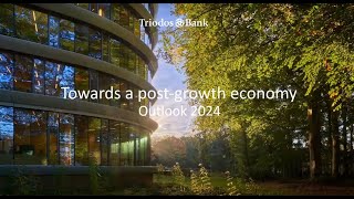 Perspectivas Económicas 2024 de Triodos Bank hacia una economía de postcrecimiento [upl. by Conrade106]