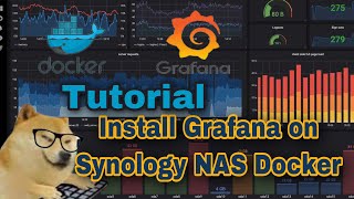 Install Grafana on Synology NAS in Docker [upl. by Lladnek]