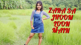 ZARA SA JHOOM LOON MAINDance Cover dance popularsong hitsongs viralsong jarasajhoom [upl. by Nitnelav]