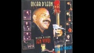 OSCAR D LEON EN VIVO ALBUM 2000 CD1 FULL [upl. by Merola]