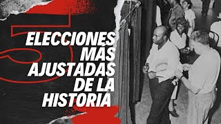 Las 5 elecciones más ajustadas de la historia [upl. by Piggy860]