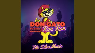 Don Gato Ron Ron by Dina Boluarte [upl. by Adrianna]