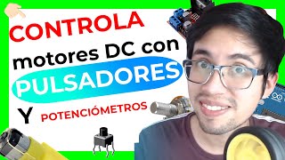 🆕 Como CONTROLAR el GIRO y VELOCIDAD de MOTORES DC con L298N explicado paso a paso [upl. by Eselrahc97]