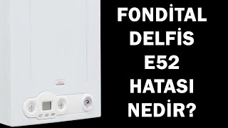 Fondital Delfis E52 hatası nedir What is the Fondital Delfis E52 error [upl. by Arbrab]