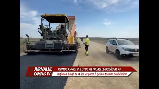 PRIMUL ASFALT PE LOTUL PIETROASELE  BUZĂU DIN AUTOSTRADA A7 [upl. by Lrem]