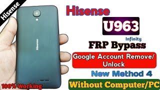 Hisense U963 FRP Bypass New Method 4 Google Account Remove Unlock Without PC Android version 10 [upl. by Neema]