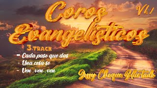 COROS EVANGELISTICOS VL  1 TRACK 3  JOSSY CHOQUE [upl. by Anot217]