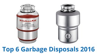 6 Best Garbage Disposals 2016 [upl. by Fee]