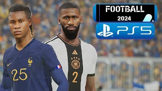 eFootball 2024 France vs Allemagne  Gameplay PS5 Superstar [upl. by Toinette213]