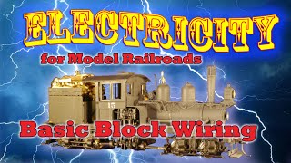 Introduction to DC Block Wiring  Electricity for Model Railroads [upl. by Natek952]