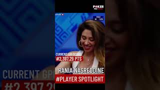 Poker Spotlight Rania Nasreddine  The Game’s Fierce Contender Ranked 4 [upl. by Acimat]